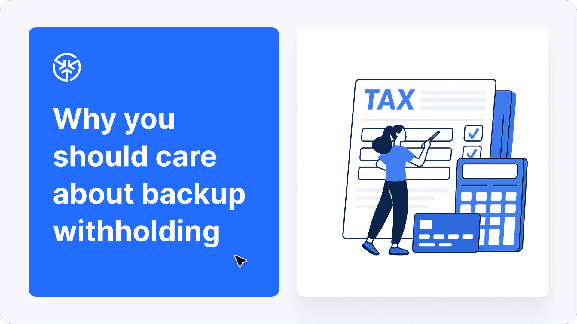 How to handle backup withholding for your payees to avoid an IRS audit